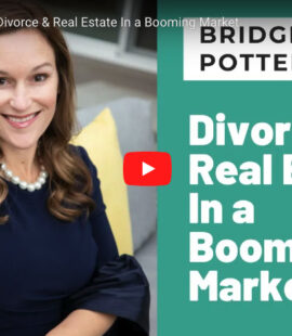 bridget potterton discusses Real Estate In Mediation During a Booming Market