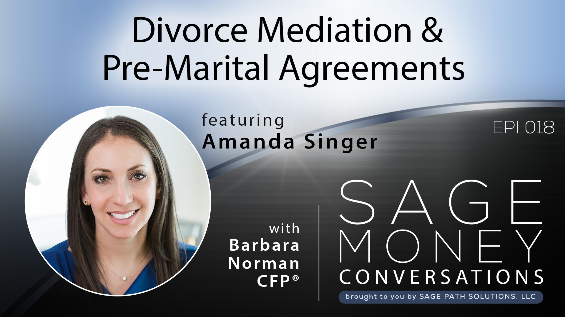 Sage Money Conversations Simplify Your Divorce West Coast Family